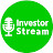 Investor Stream