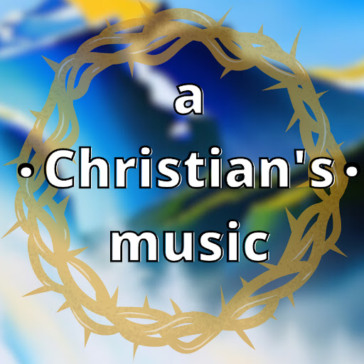 a Christian's music