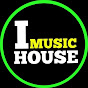 I Music House 