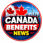 Canada Benefits News
