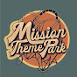 Mission Theme Park