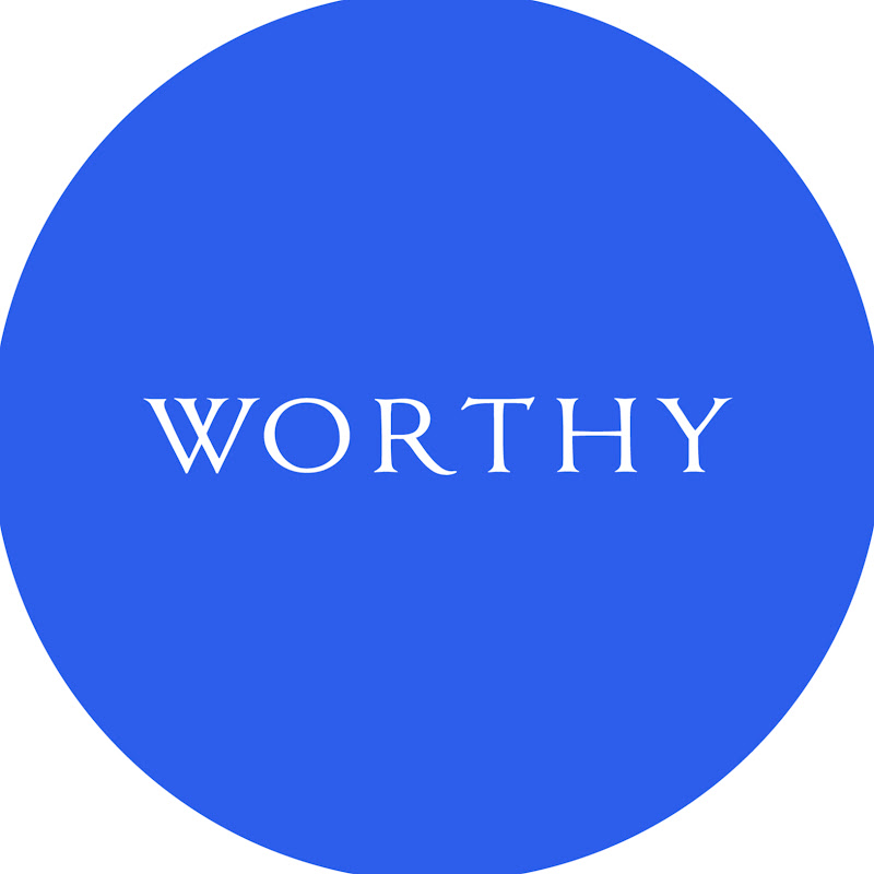 WORTHY