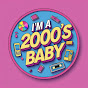 I'm a 2000s Baby logo