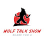 Wolf Talk Show