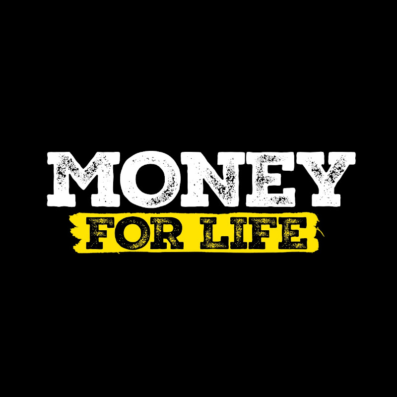 Money For Life