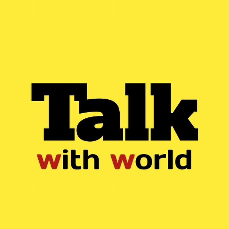 Talk with world