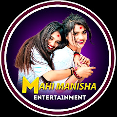 Mahi Manisha Entertainment avatar