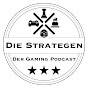 Die Strategen - Der Gaming Podcast