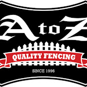A to Z Quality Fencing 