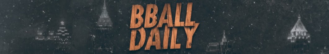 BBALL Daily Avatar del canal de YouTube