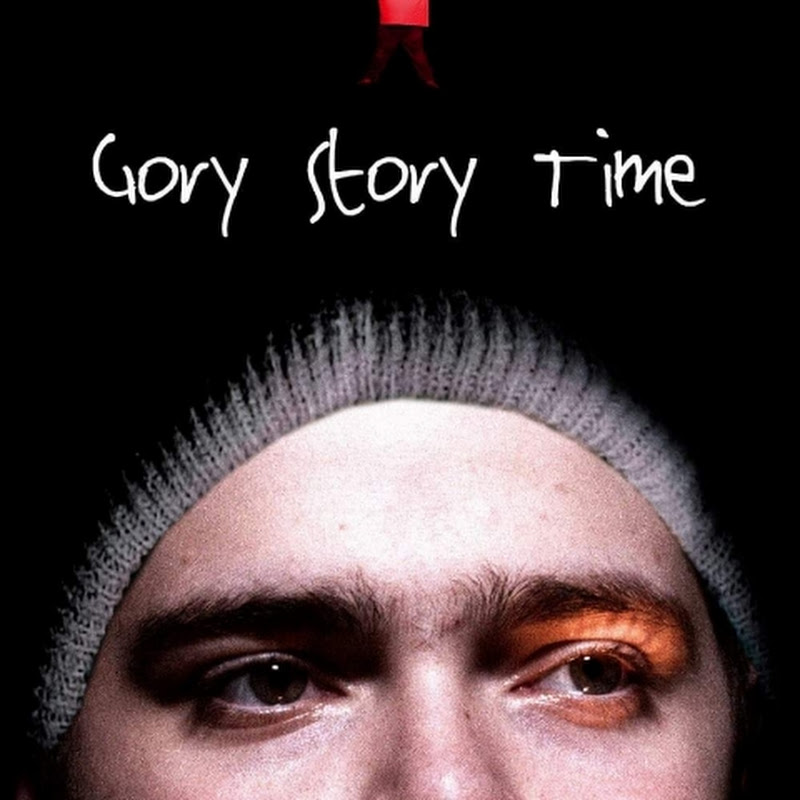 Gory Story Time
