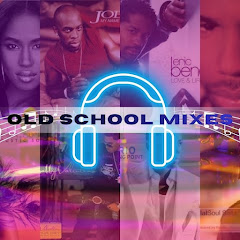 Old School Mixes