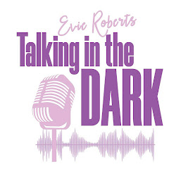 Talking in the Dark