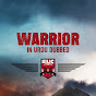 Warrior in Urdu Dubbed - Savaşçı logo