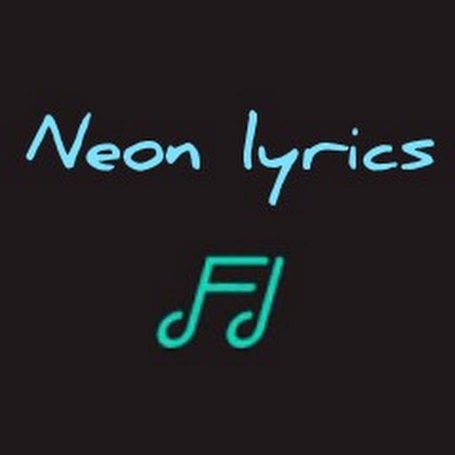 Neon Lyrics