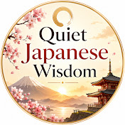 Quiet Japanese Wisdom