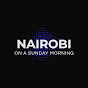 NAIROBEE ON A SUNDAY MORNING 254
