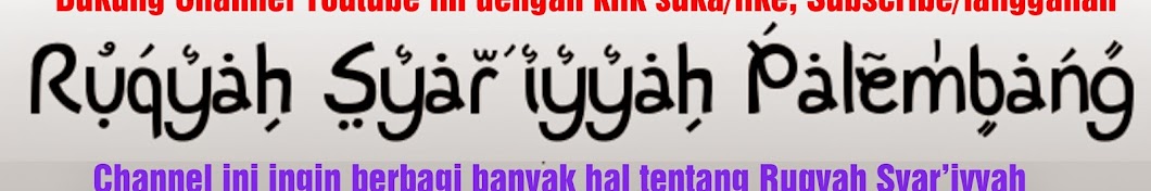 Ruqyah Palembang Avatar channel YouTube 