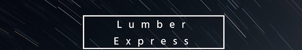Lumber Express YouTube kanalı avatarı