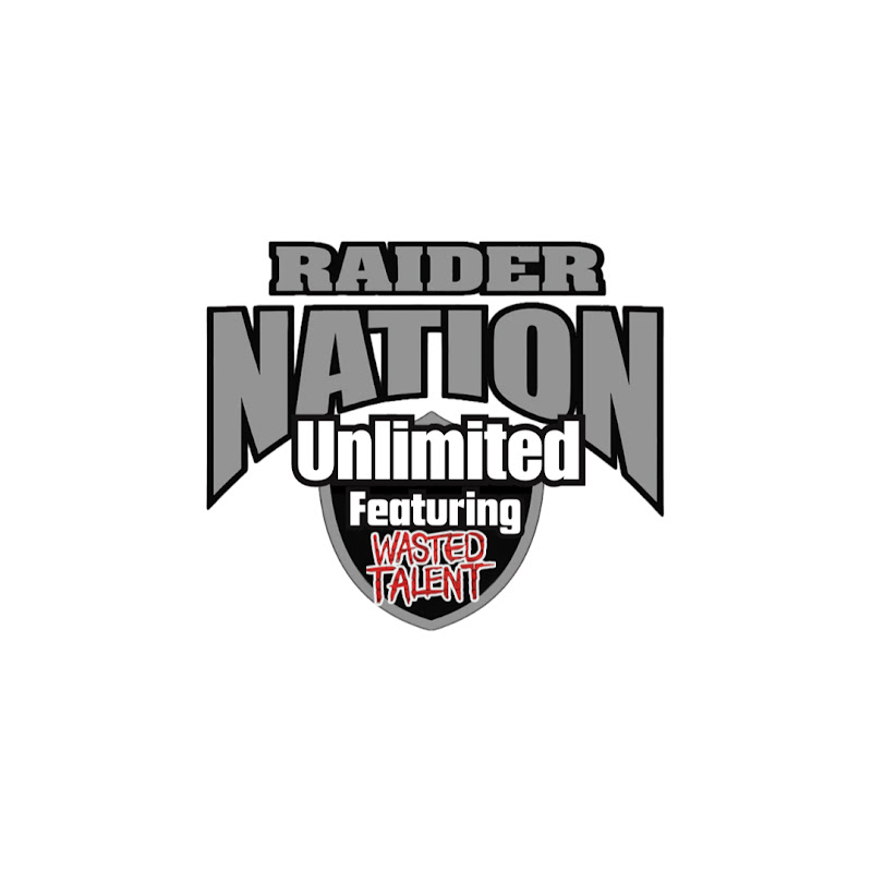 Raider Nation Unlimited featuring  Wasted Talent