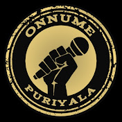 😟ONNUME PURIYALA😟