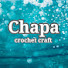 d-ZdJbZyqjo-channel-avatar-Chapa crochet craft
