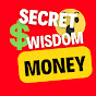 SECRET WISDOM MONEY - @SECRETWISDOMMONEY YouTube Profile Photo