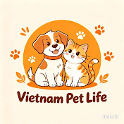 Vietnam Pet Life