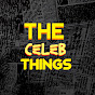 The celeb things