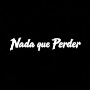 Nada que Perder