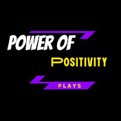 POWER OF POSITIVITY