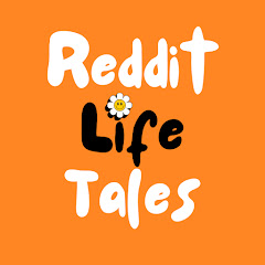 Reddit Life Tales