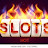 Hot Slots and More