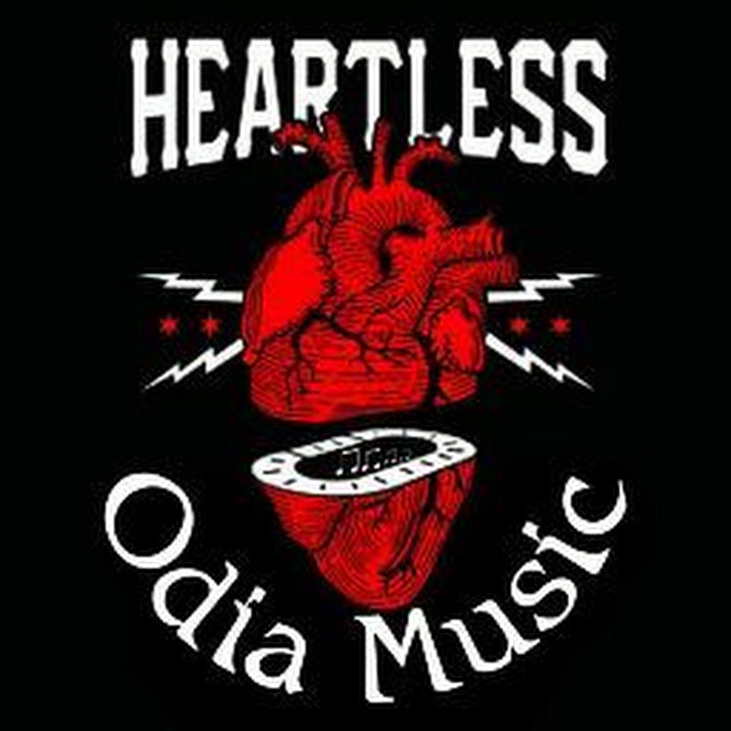 HEARTLESS ODIA MUSIC COMPANY