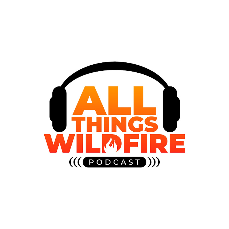 All Things Wildfire