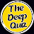 The Deep Quiz
