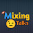 @MixingTalks