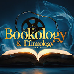 Bookology and Filmology 