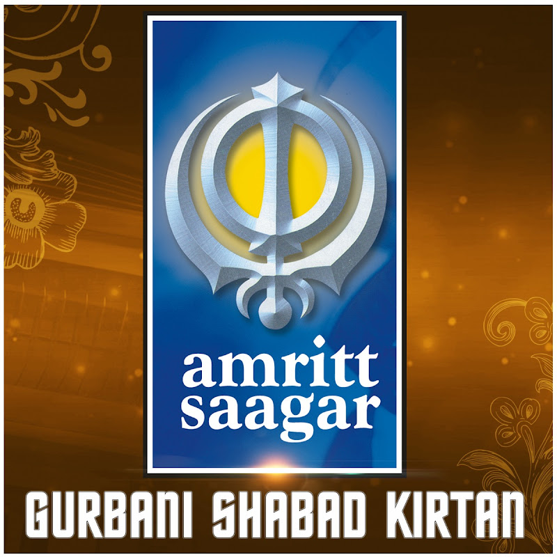 Gurbani Shabad Kirtan - Amritt Saagar