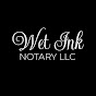 Wet Ink Notary LLC