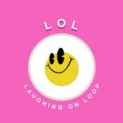 “Laughing On Loop”