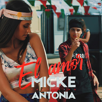 Micke feat. Antonia - El Amor | Official Video - YouTube