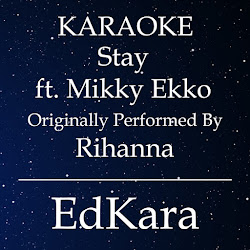 Stay ft. Mikky Ekko - Rihanna Karaoke 【No Guide Melody】 Instrumental -  YouTube