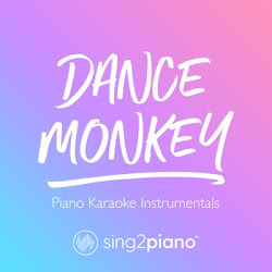 Dance Monkey (Piano Karaoke) Tones and I - YouTube