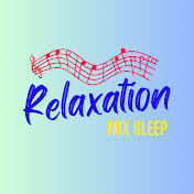 Relaxation mix sleep