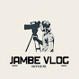 JAMBE VLOG OFFICIAL 