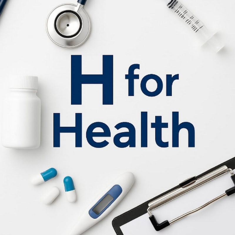 H for Health 