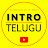 Intro Telugu