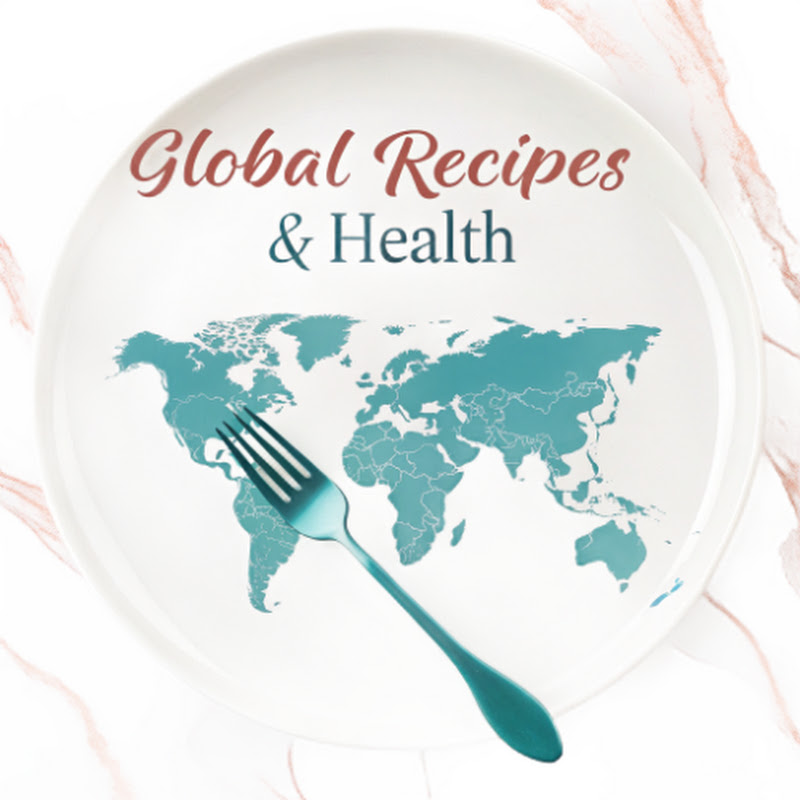 Global Recipes & Health