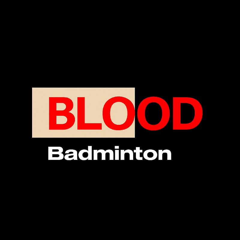 BLOOD BADMINTON 